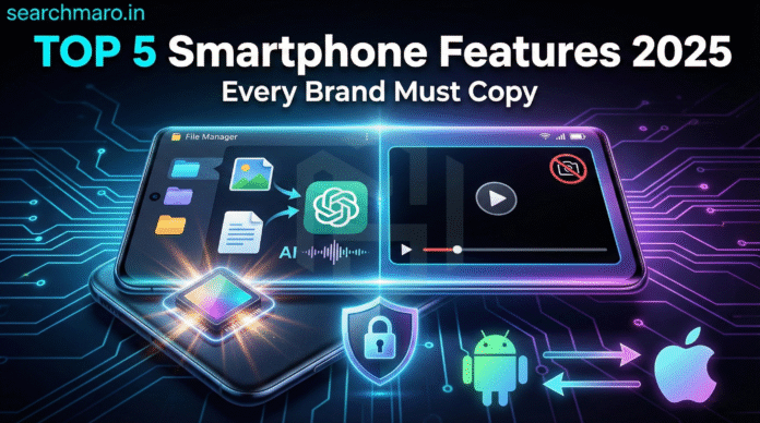 2025 Wrap-Up: 5 Game-Changing Smartphone Features Every Brand Should Copy!